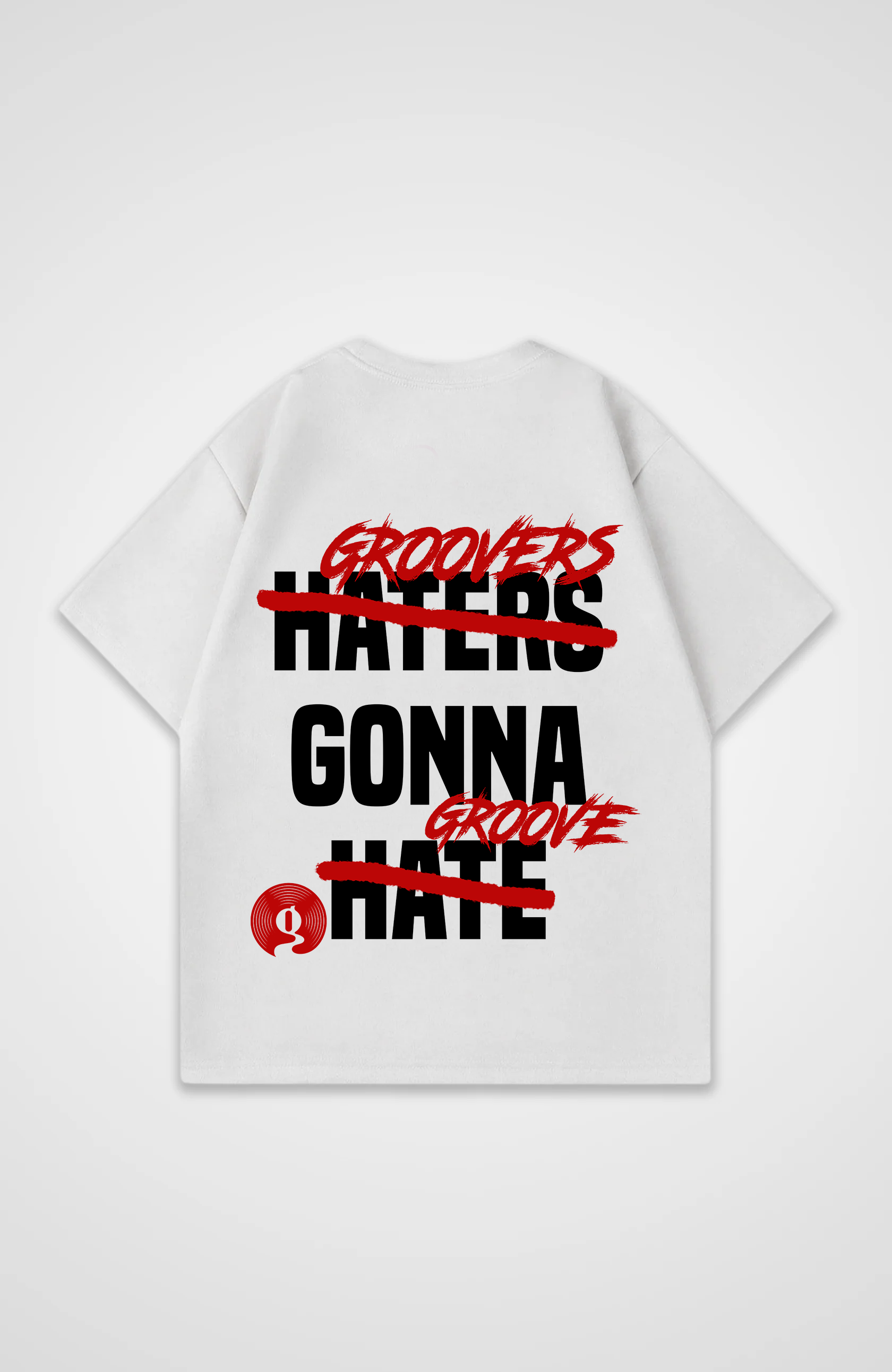 Groovers gonna Groove Oversized Shirt