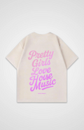 Pretty Girls love House Music Oversized Shirt